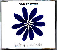 Ace Of Base - Life Is A Flower CD2