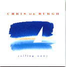 Chris De Burgh - Sailing Away