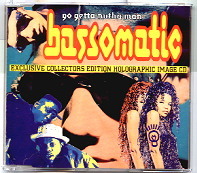 Bassomatic - Go Getta Nutha Man