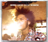 Maxwell - Sumthin Sumthin The Mantra