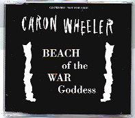 Caron Wheeler - Beach Of The War Goddess