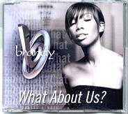 Brandy - What About Us