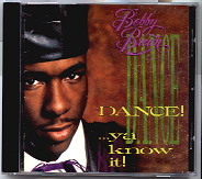Bobby Brown - Dance Ya Know It