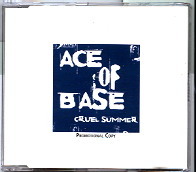 Ace Of Base - Cruel Summer