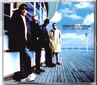 Ocean Colour Scene - July / I Am The News CD1