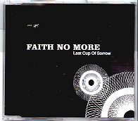 Faith No More - Last Cup Of Sorrow