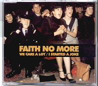 Faith No More - We Care A Lot / I Started A Joke