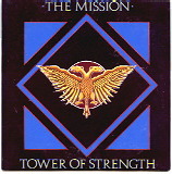 The Mission - Tower Of Strength