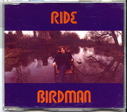 Ride - Birdman