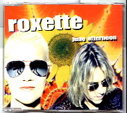 Roxette - June Afternoon