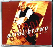 Errol Brown - Ain't No Love In This