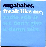 Sugababes - Freak Like Me