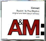 Convert - Rockin' To The Rhythm