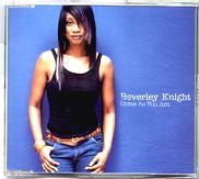 Beverley Knight - Come As You Are CD1
