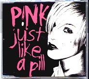 Pink - Just Like A Pill