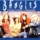 Bangles - Everything I Wanted