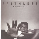 Faithless - Muhammad Ali 