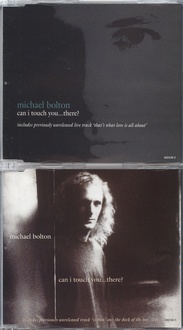 Michael Bolton - Can I Touch You There 2 x CD Set
