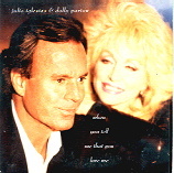 Julio Iglesias & Dolly Parton - When You Tell Me That You Love Me