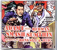 Adam F & Redman - Smash Sumthin