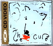 The Cure - Why Can't I Be You