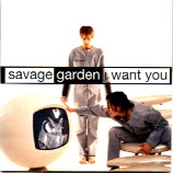 Savage Garden - I Want You