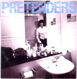 Pretenders - You Know Who Your Friends Are