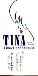 Tina Turner - I Don't Wanna Fight