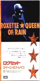 Roxette - Queen Of Rain