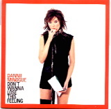 Dannii Minogue - Don't Wanna Lose This Feeling