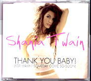 Shania Twain - Thank You Baby