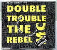 Double Trouble & The Rebel MC - Just Keep Rockin'