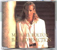 Michael Bolton - Ballad Selection