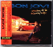 Bon Jovi - Someday I'll Be Saturday Night