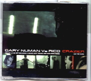 Gary Numan Vs Rico - Crazier CD 2