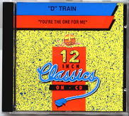 D-Train - You're The One For Me