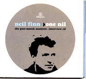 Neil Finn - One Nil - The Post Match Analysis Interview CD