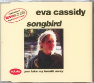 Eva Cassidy - Songbird / You Take My Breath Away