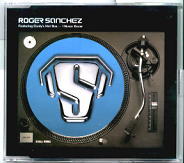 Roger Sanchez - I Never Knew