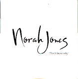 Norah Jones - Don't Know Why