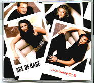 Ace Of Base - Unspeakable