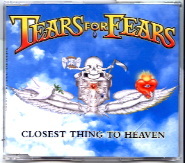 Tears For Fears - Closest Thing To Heaven