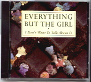 Everything But The Girl - I Don't Want To Talk About It