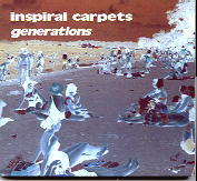 Inspiral Carpets - Generations CD 2