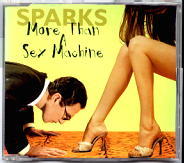 Sparks - More Than A Sex Machine CD1