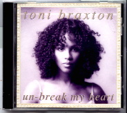 Toni Braxton - Unbreak My Heart