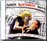 Iron Maiden - Be Quick Or Be Dead