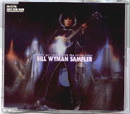 Bill Wyman - Let's Get Stoned With The Silent Stone