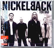 Nickelback - Too Bad