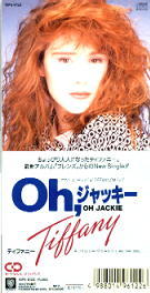 Tiffany - Oh Jackie